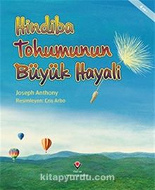 Hindiba Tohumunun Büyük Hayali - Joseph Anthony