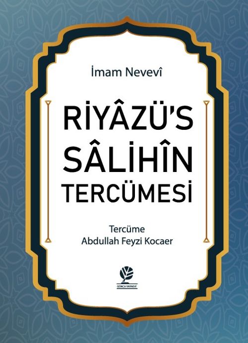Riyazü's Salihin Tercümesi