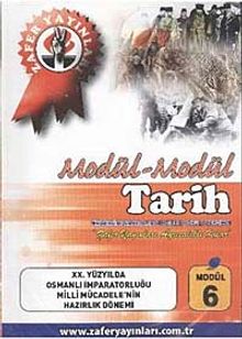 Tarih Modül -6 / XX.Yüzyılda Osmanlı İmparatorluğu Milli Mücadele'nin Hazırlık Dönemi