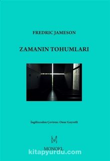 Zamanın Tohumları - Fredric Jameson