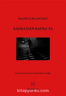 Kafka'dan Kafka'ya - Maurice Blanchot