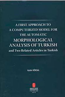 Morphological Analysis of Turkish