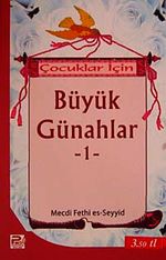 Çocuklar İçin Büyük Günahlar -1