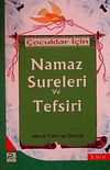&Ccedil;ocuklar İ&ccedil;in Namaz Sureleri ve Tefsiri
