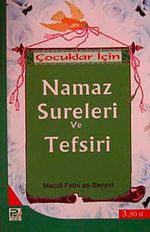Çocuklar İçin Namaz Sureleri ve Tefsiri