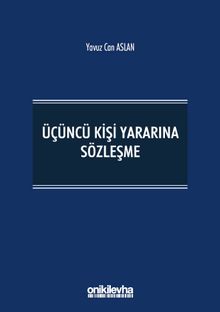 Üçüncü Kişi Yararına Sözleşme