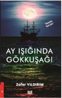 Ay Işığında Gökkuşağı