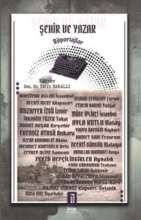 Şehir Ve Yazar 