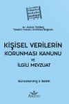 Kişisel Verilerin Korunması Kanunu ve İlgili Mevzuat