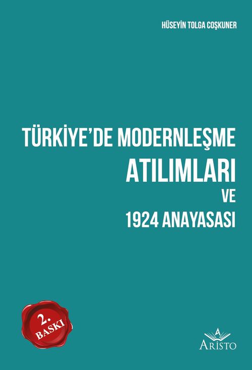 Türkiye'de Modernleşme Atılımları Ve 1924 Anayasası