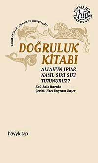 Doğruluk Kitabı & Allah'ın İpine Nasıl Sıkı Sıkı Tutunuruz?
