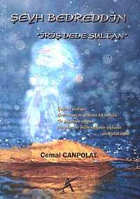 Şeyh Bedreddin & İriş Dede Sultan