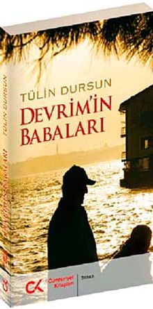 Devrim'in Babaları