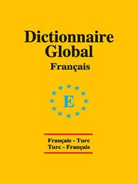 Dictionnaire Global / Français-Ture  Ture-Français / Fransızca Cep Sözlük