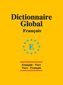 Dictionnaire Global / Français-Ture  Ture-Français / Fransızca Cep Sözlük