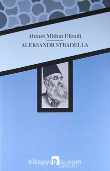 Aleksandr Stradella - Ahmet Mithat Efendi