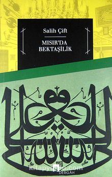 Mısır'da Bektaşilik - Salih Çift
