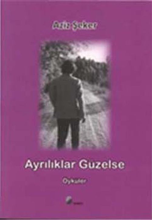 Ayrılık Güzelse