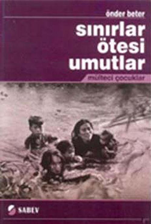 Sınırlar Ötesi Umutlar & Mülteci Çocuklar