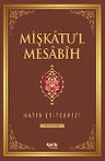 Mişkatu'l Mesabih 2.Cilt
