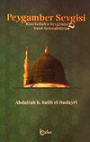 Peygamber Sevgisi & Rasullah'a Sevgimizi Nasıl Arttırabiliriz?