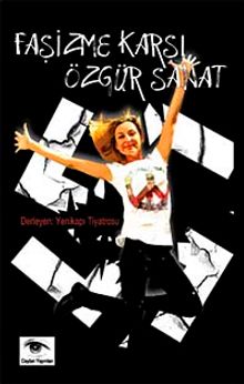 Faşizme Karşı Özgür Sanat