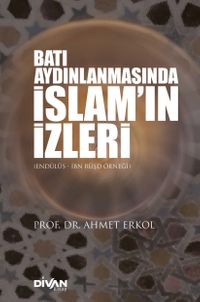 Batı Aydınlanmasında İslam'ın İzleri