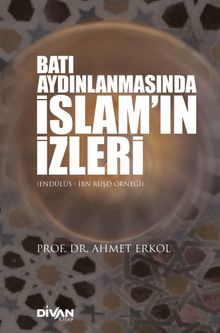 Batı Aydınlanmasında İslam'ın İzleri
