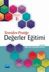 Teoriden Pratiğe Değerler Eğitimi