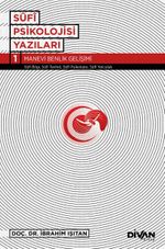 Sufi Psikolojisi Yazıları 1