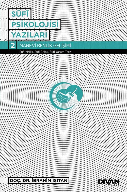 Sufi Psikolojisi Yazıları 2