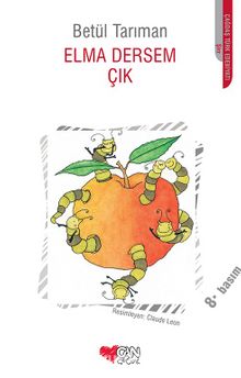 Elma Dersem Çık - Betül Tarıman