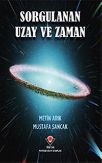 Sorgulanan Uzay ve Zaman