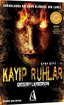 Kayıp Ruhlar / Kara Büyü -II