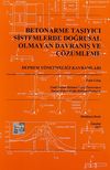 Betonarme Taşıyıcı Sistemlerde Doğrusal Olmayan Davranış ve &Ccedil;&ouml;z&uuml;mleme