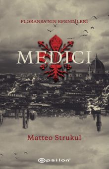 Medici - Floransa'nın Efendileri 