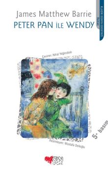Peter Pan İle Wendy - J. M. Barrie