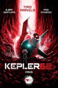 Kepler62 & Virüs