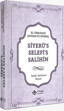 Siyerü's Selefi's Salihin & Selefi Salihinin Hayatı