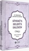 Siyer&uuml;'s Selefi's Salihin & Selefi Salihinin Hayatı