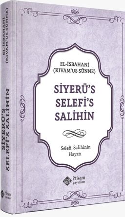 Siyerü's Selefi's Salihin & Selefi Salihinin Hayatı