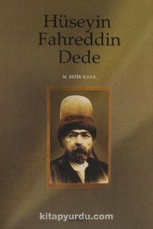 Hüseyin Fahreddin Dede - Mehmet Refik Kaya
