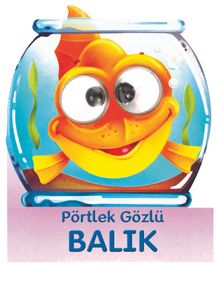 Pörtlek Gözlü Balık - Kolektif