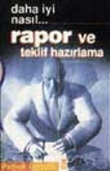 Rapor Ve Teklif Hazırlama
