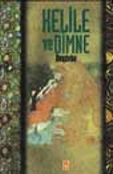 Kelile Ve Dimne/Şark Klasikleri