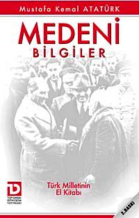 Medeni Bilgiler & Türk Milletinin El Kitabı