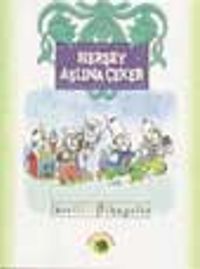 Herşey Aslına Çeker