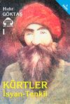 K&uuml;rtler-1 İsyan-Tenkil