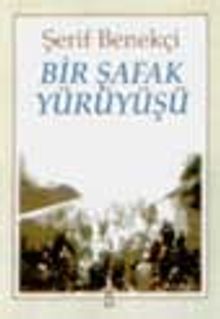 Bir Şafak Yürüyüşü
