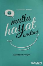 Mutlu Hayat Yöntemi 